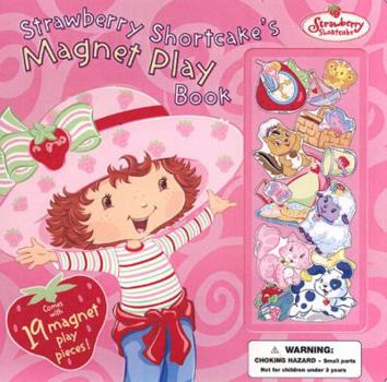 Board book Strawberry Shortcake's Magnet Playbook Book