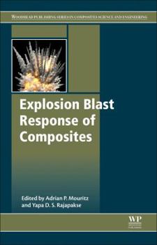 Paperback Explosion Blast Response of Composites Book