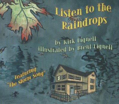 Hardcover Listen to the Raindrops: Featuring the Storm Song Book