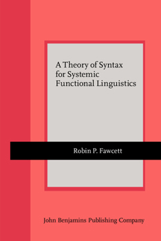 Paperback A Theory of Syntax for Systemic Functional Linguistics Book