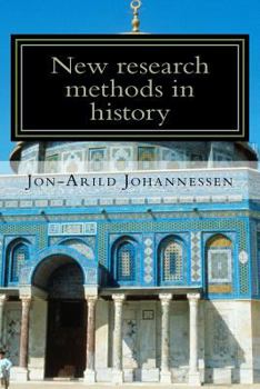 Paperback New research methods in the study of history: Systemic thinking and genealogy Book