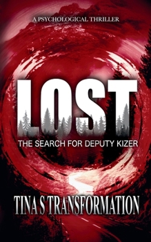 Paperback Lost: The Search for Deputy Kizer Book