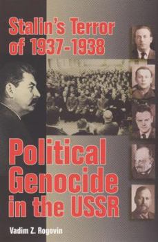 Paperback Stalin's Terror of 1937-1938: Political Genocide in the USSR Book