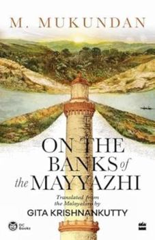 Paperback On the Banks of the Mayyazhi Book