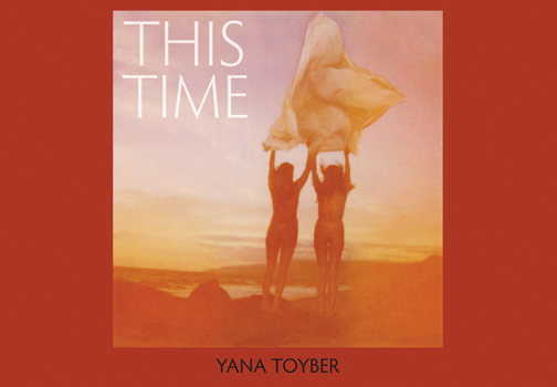 Hardcover Yana Toyber: This Time Book