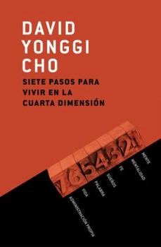 Paperback Siete Pasos Para Vivir en la Cuarta Dimension = Seven Steps to Living in the Fourth Dimension [Spanish] Book
