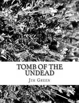 Paperback Tomb of the Undead: And Other Macabre Murder Mysteries Book