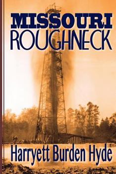 Paperback Missouri Roughneck Book