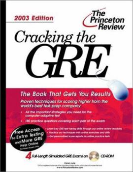 Paperback Cracking the GRE with Sample Tests on CD-ROM, 2003 Edition [With CD-ROM] Book