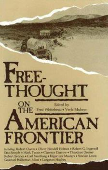 Hardcover Free-Thought on the American Frontier Book