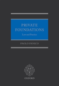 Hardcover Private Foundations: Law and Practice Book