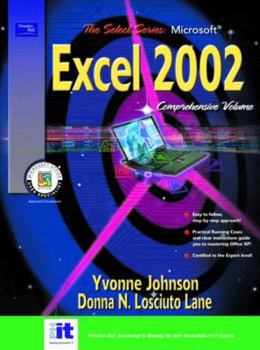 Paperback Select Series: Microsoft Excel Comprehensive, Volume I and II 2002 Book