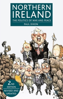 Hardcover Northern Ireland: The Politics of War and Peace Book