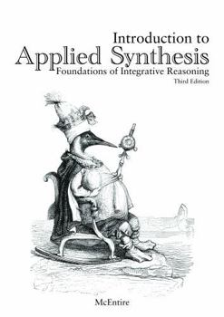 Introduction to Applied Synthesis: Foundations of Integrative Reasoning
