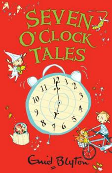 Seven O'Clock Tales - Book  of the O'Clock Tales Collection