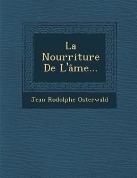 Paperback La Nourriture De L'âme... [French] Book