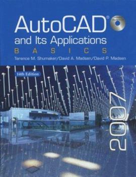 Hardcover AutoCAD and Its Applications: Basics 2007 Book