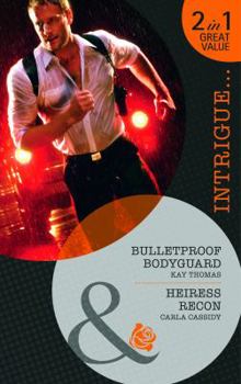 Paperback Bulletproof Bodyguard. Kay Thomas. Heiress Recon Book