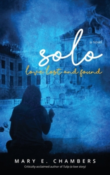 Hardcover Solo: Love Lost and Found Book