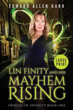 Paperback Lin Finity And Her Mayhem Rising [Large Print] Book
