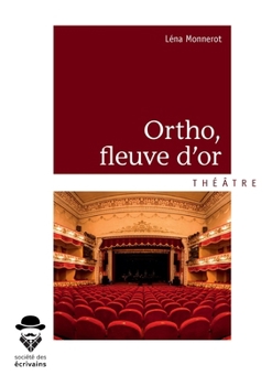 Paperback Ortho, fleuve d'or [French] Book