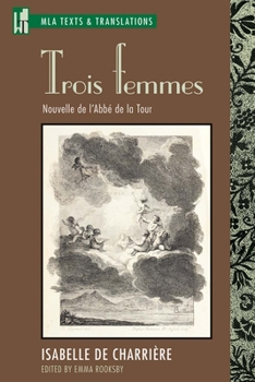 Paperback Trois Femmes: Nouvelle de l'Abbé de la Tour Book