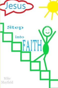 Paperback Step into Faith Book