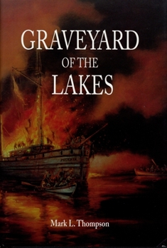 Graveyard of the lakes - Book  of the Great Lakes Books Series