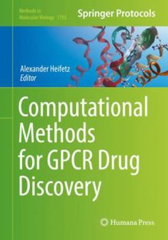 Hardcover Computational Methods for Gpcr Drug Discovery Book