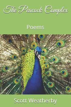 Paperback The Peacock Complex: Poems Book