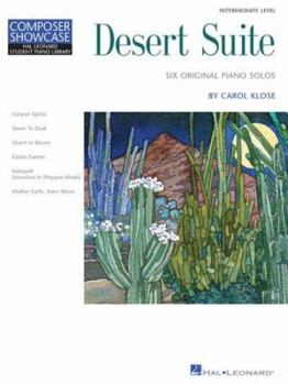 Paperback Desert Suite: Six Original Piano Solos: Intermediate Level Book