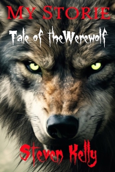 Paperback My Storie Tale of the Werewolf Book