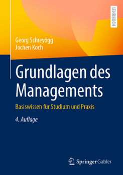 Paperback Grundlagen Des Managements: Basiswissen Für Studium Und PRAXIS [German] Book