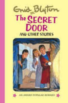 The Secret Door and Other Stories - Book  of the Popular Rewards