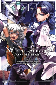 Mobile Suit Gundam: The Witch from Mercury?Vanadis Heart, Vol. 1