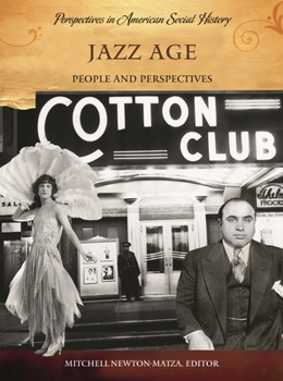Hardcover Jazz Age: People and Perspectives Book