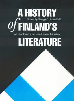 A History of Finland's Literature - Book  of the Histories of Scandinavian Literature