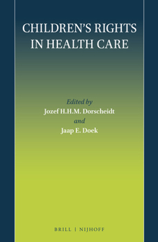 Hardcover Children's Rights in Health Care Book