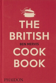 The British Cookbook - Book  of the Phaidon Global Cookbooks