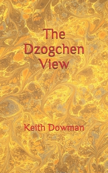 Paperback The Dzogchen View Book