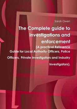 Paperback The Complete guide to investigations and enforcement Book