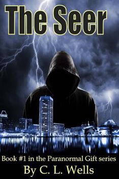 Paperback The Seer: Book #1 in the Paranormal Gift series Book
