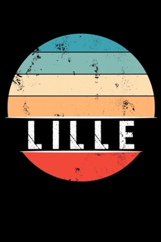 Paperback Lille: 100 Pages 6 'x 9' - Travel Journal or Notebook Book