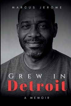 Paperback Grew in Detroit: A Memoir Book