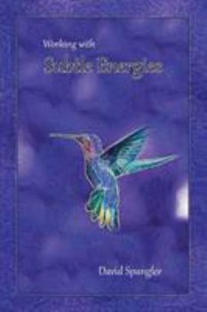 Paperback Working With Subtle Energies Book