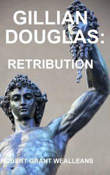 Hardcover Gillian Douglas: Retribution Book