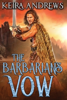 The Barbarian's Vow - Book #2 of the Barbarian Duet