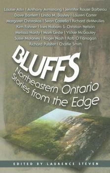 Paperback Bluffs: Northeastern Ontario Stories from the Edge Book