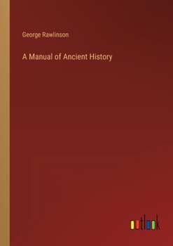 Paperback A Manual of Ancient History Book