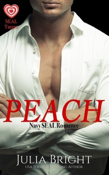 Paperback Peach: A Navy SEAL Romance Book